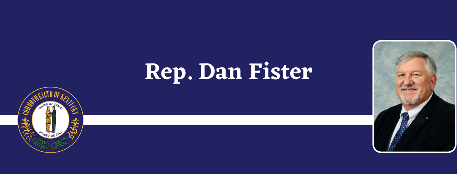 Dan Fister for KY State Representative